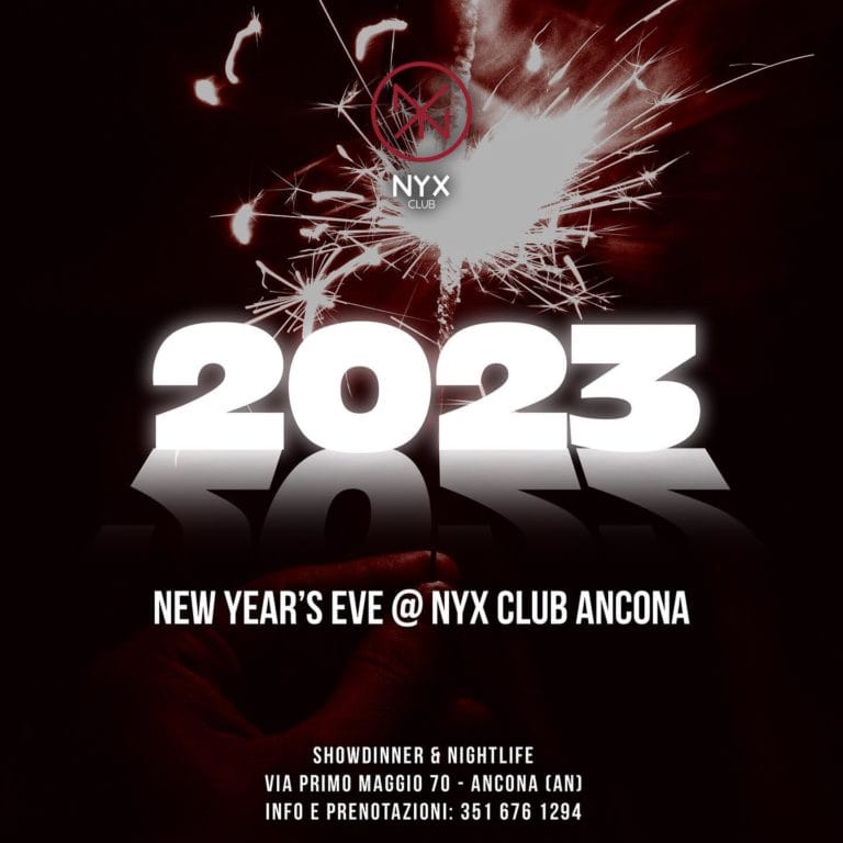 Nyx Club Ancona Capodanno Capodanno Offerte Pacchetti