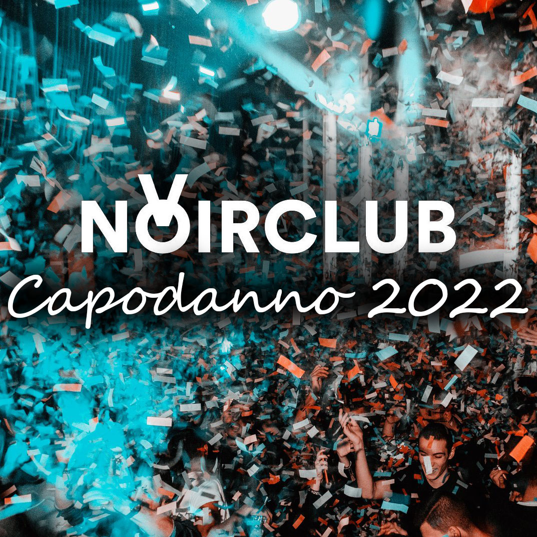 Noir Club Capodanno 2022