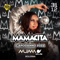 Numa Club Bologna - Mamacita Capodanno 2022
