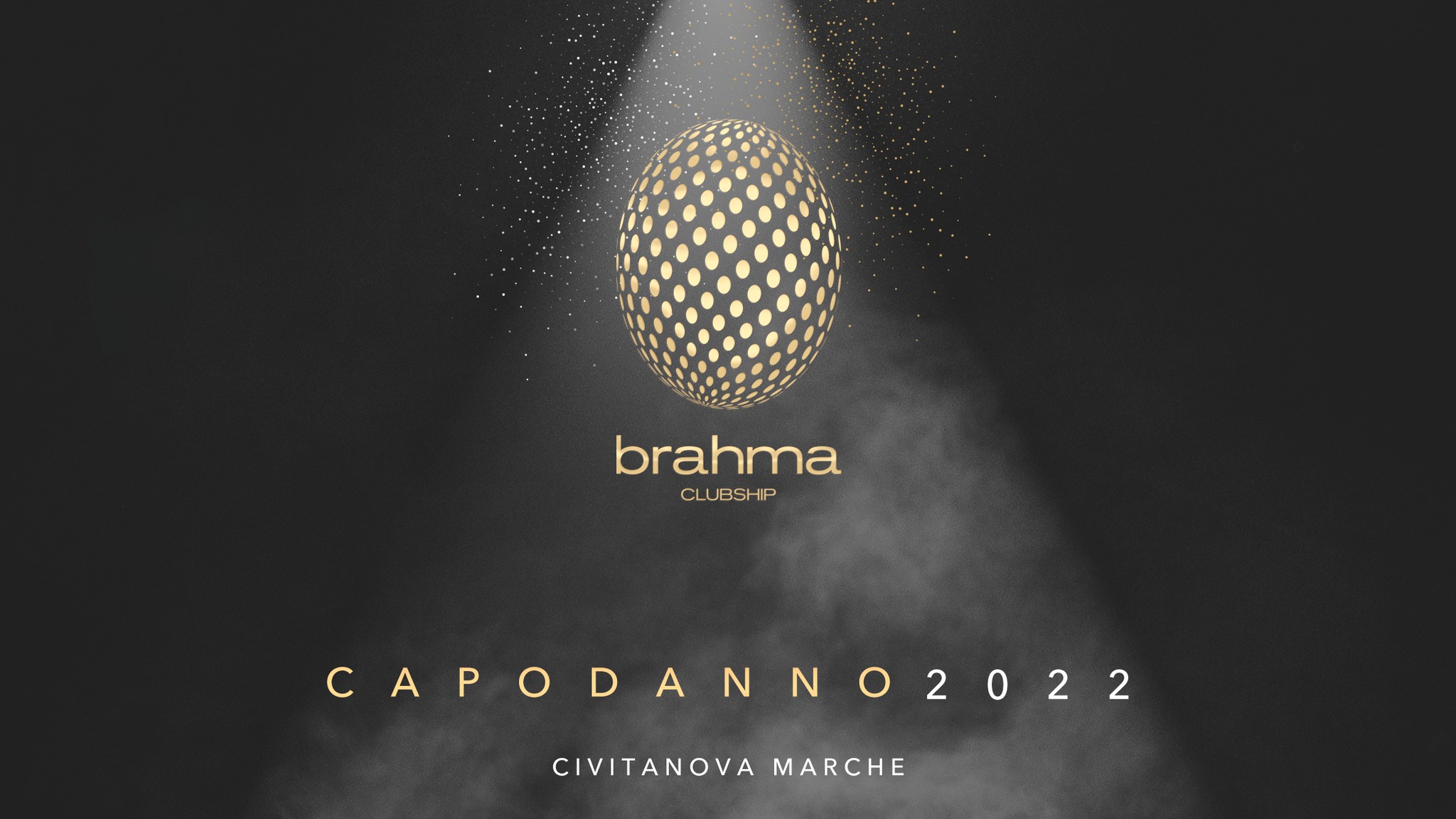 Brahma Clubship - Capodanno 2022